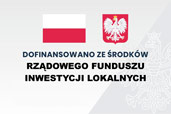 dofinansowanie ze środków rządowego finduszu inwestycji lokalnych