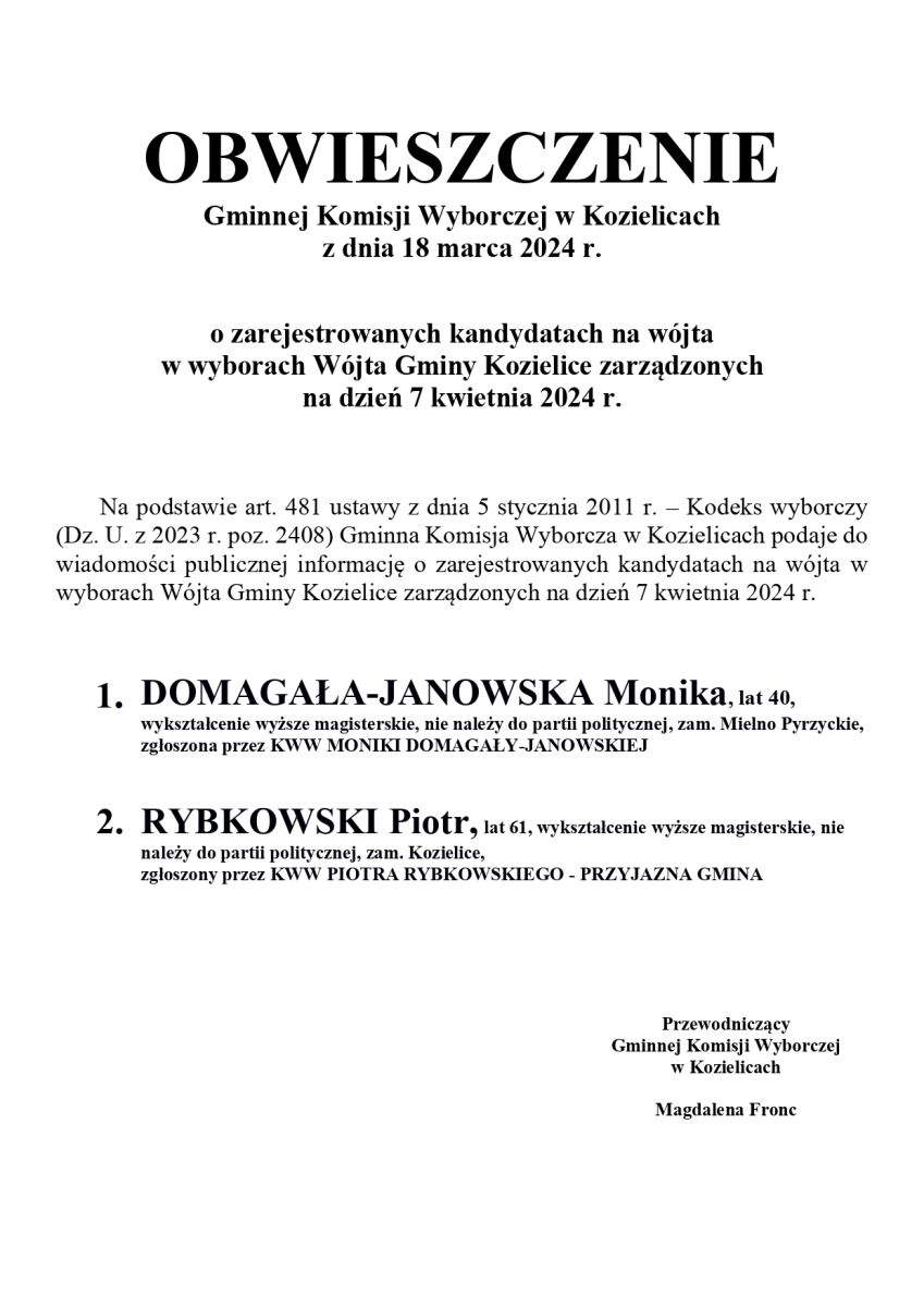 Zdjęcie: OBWIESZCZENIE Gminnej Komisji Wyborczej w Kozielicach z dnia 18 marca 2024 r. o zarejestrowanych kandydatach na wójta w wyborach Wójta Gminy Kozielice zarządzonych na dzień 7 kwietnia 2024 r.