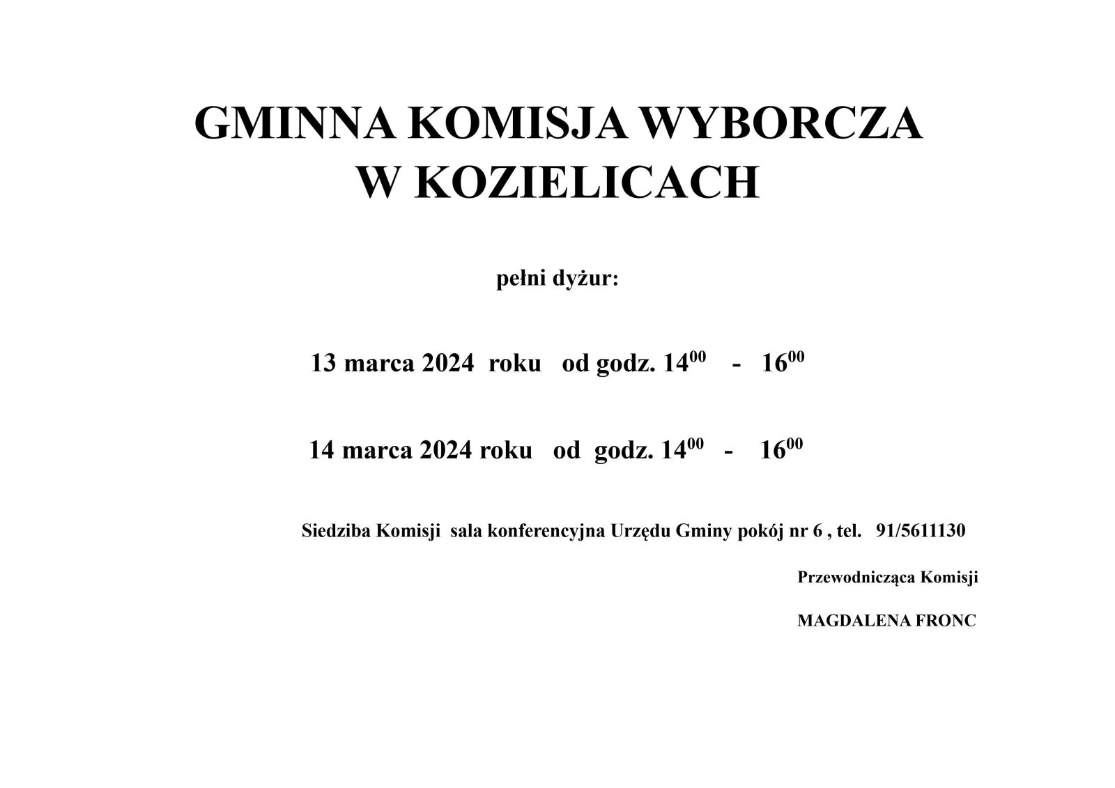 Zdjęcie: Dyżury Gminnej Komisji Wyborczej w Kozielicach