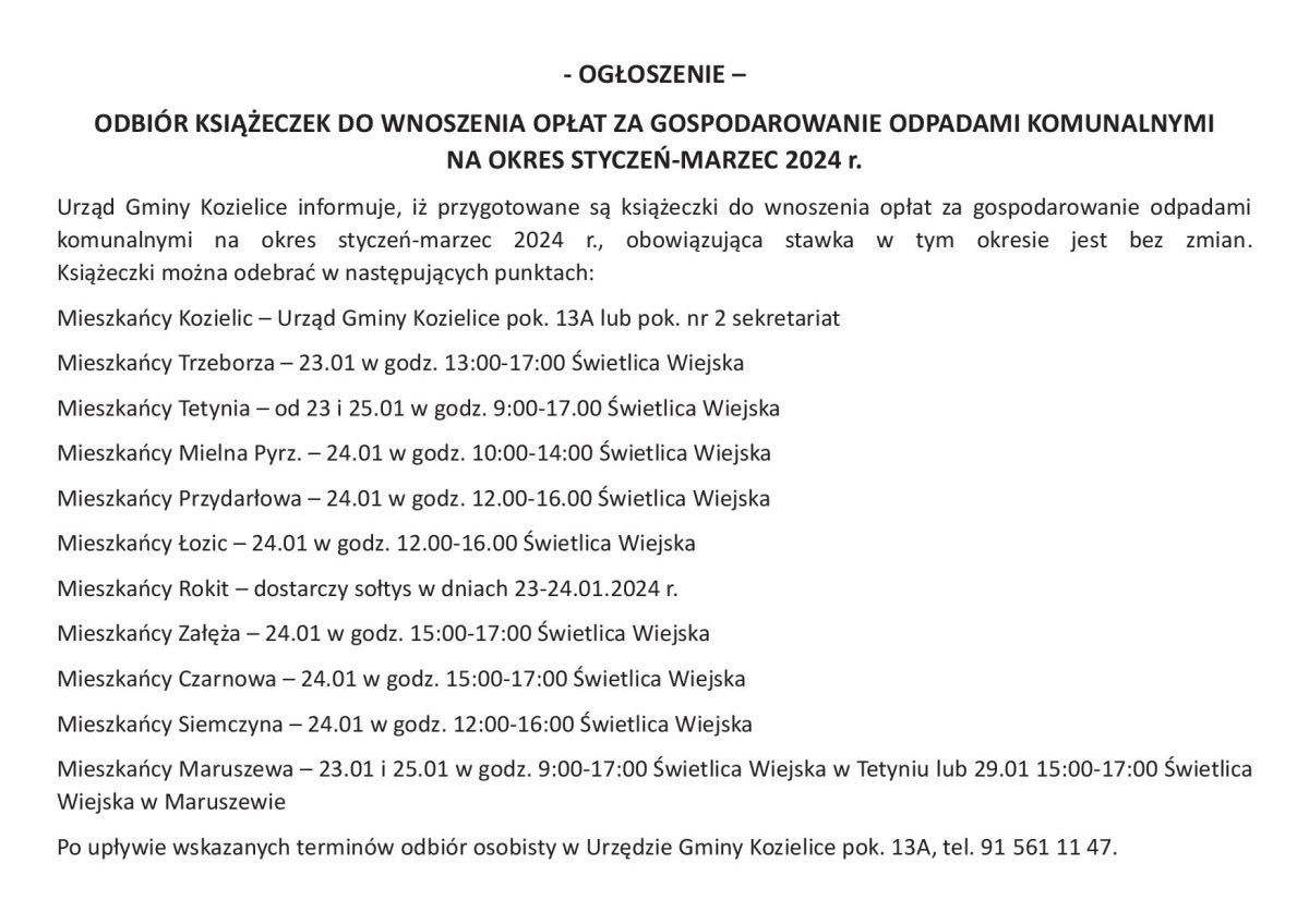 Zdjęcie: ODBIÓR KSIĄŻECZEK DO WNOSZENIA OPŁAT ZA GOSPODAROWANIE ODPADAMI KOMUNALNYMI NA OKRES STYCZEŃ-MARZEC 2024 r.