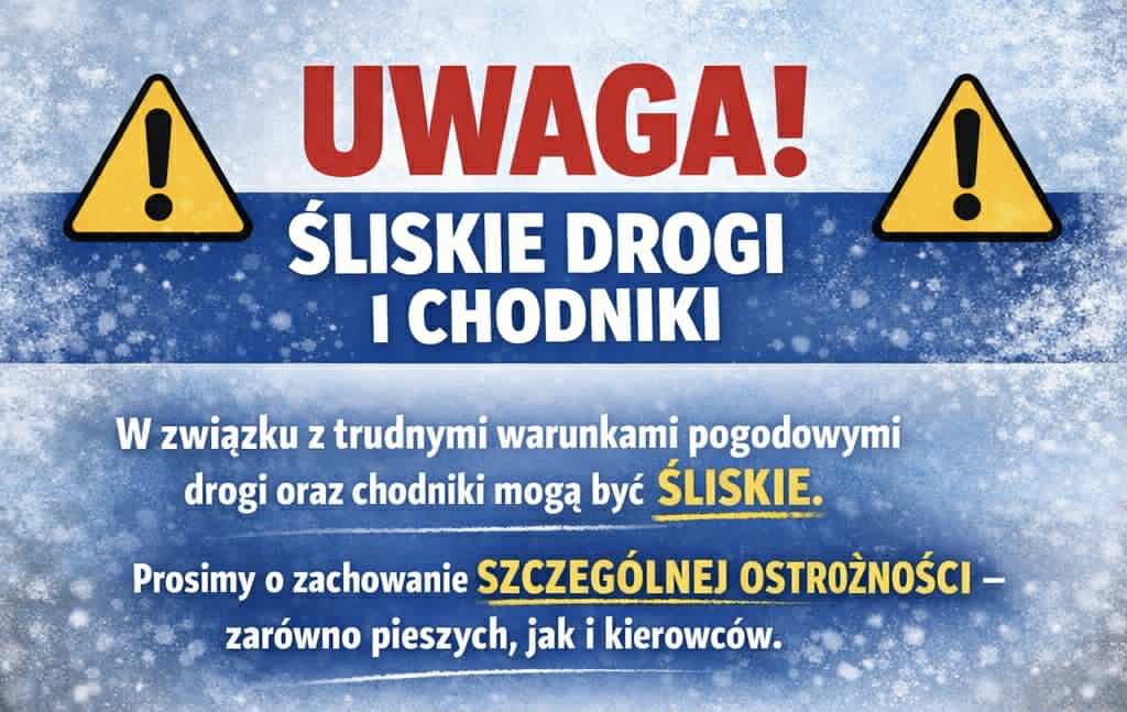 Zdjęcie: ⚠️ UWAGA – ŚLISKIE DROGI I CHODNIKI ⚠️ W związku z niekorzystnymi warunkami atmosferycznymi informujemy, że drogi oraz chodniki mogą być śliskie i niebezpieczne. Prosimy o zachowanie szczególnej ostrożności. Jeżeli nie ma takiej konieczności, zaleca się pozostanie w domu. Zdrowie i bezpieczeństwo są najważniejsze.