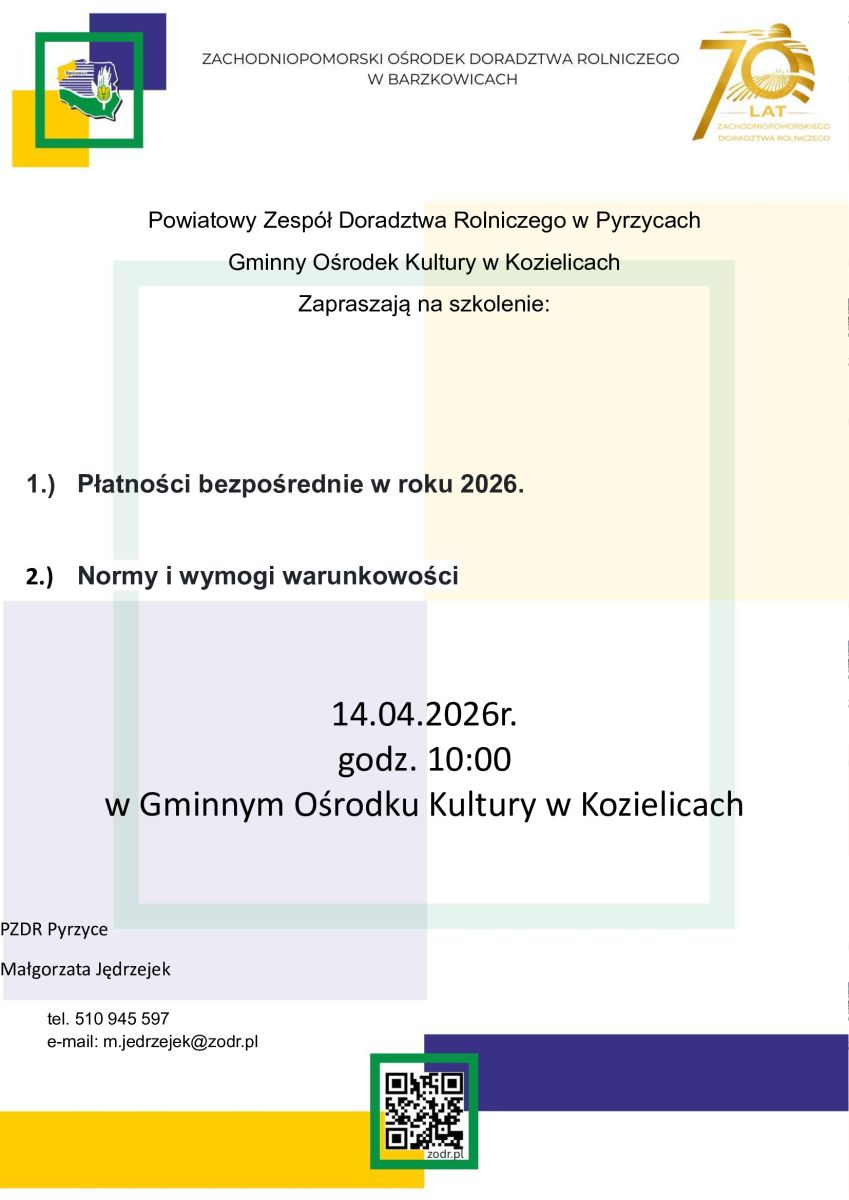 Zdjęcie: Powiatowy Zespół Doradztwa Rolniczego w Pyrzycach oraz Gminny Ośrodek Kultury w Kozielicach zapraszają na szkolenie