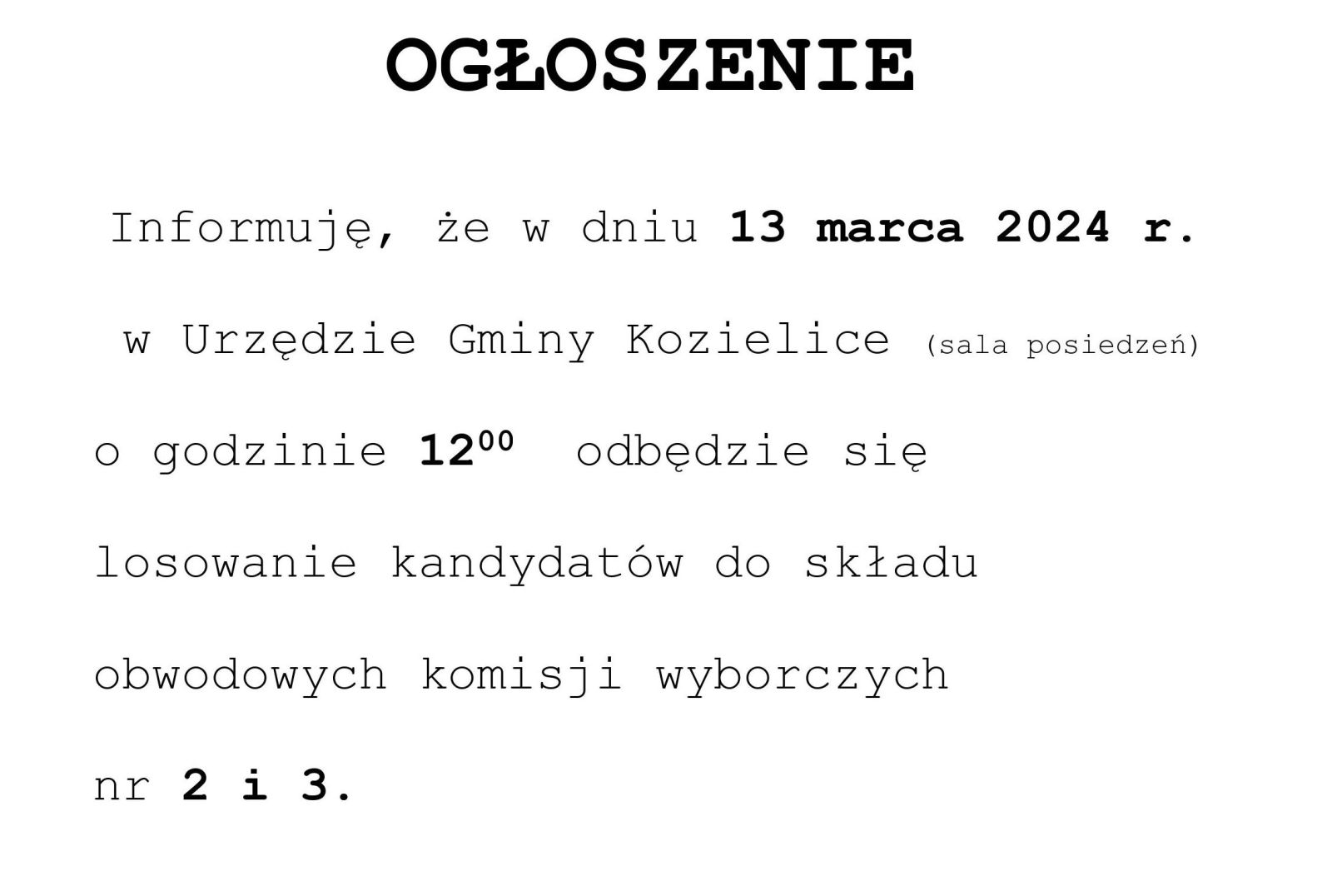 Zdjęcie: O G Ł O S Z E N I E